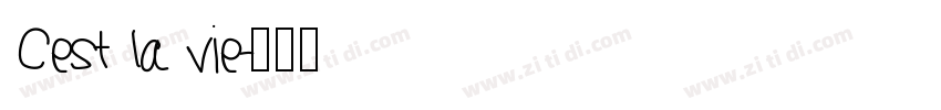 Cest la vie字体转换